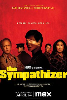 同情者TheSympathizer(2024)4K最新小罗伯特·唐尼改编自阮清越的普利策获奖同名同情小说是一部间谍惊悚兼跨文化讽刺类型的剧集-剧集资源论坛-交流广场-优选资源网_1