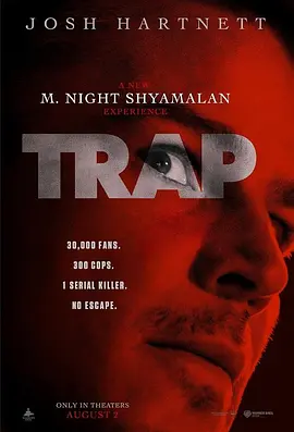 陷阱Trap(2024)4K高码.杜比视界.内封简繁英字幕.2160p.iT.H265.DV.DDP5.1.Atmos.mkv(18.8G)-电影资源论坛-交流广场-优选资源网