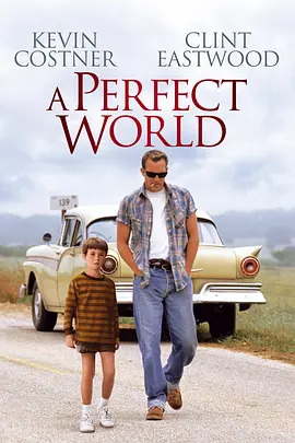 Top140.完美的世界.A.Perfect.World.1993.Bluray.1080p.x265.AAC(5.1).2Audios.GREENOTEA.mkv-剧集资源论坛-交流广场-优选资源网_1