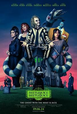 怪奇大法师BeetlejuiceBeetlejuice(2024)【Amazon版本4K/DV/HDR内封简繁英多国字幕迈克尔·基顿/薇诺娜·瑞德】-电影资源论坛-交流广场-优选资源网_1