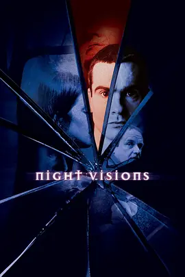 夜夜迷离第一季NightVisions(2001)外挂中英双字幕全13集-剧集资源论坛-交流广场-优选资源网_1